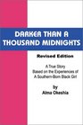 Darker Than a Thousand Midnights Revised Edition