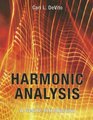 Harmonic Analysis A Gentle Introduction