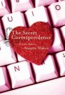 The Secret Correspondence