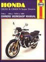 Honda CB250 and CB400N Superdreams Owner's Workshop Manual