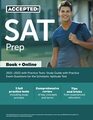 SAT Prep 20212022 with Practice Tests Study Guide with Practice Exam Questions for the Scholastic Aptitude Test