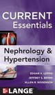 Current Essentials of Diagnosis  Treatment in Nephrology  Hypertension
