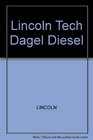 Lincoln Tech Dagel Diesel