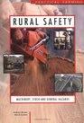 Rural Safety Machinery Stock and General Hazards
