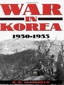 War in Korea 19501953