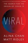 Viral The Search for the Origin of Covid19