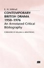 Contemporary British Drama 19501976 An Annotated Critical Bibliography