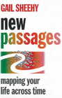 New Passages: : Mapping Your Life Across Time