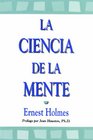 La Ciencea de la Mente Spanish edition of The Science of Mind