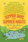 Summer Days and Summer Nights Twelve Love Stories