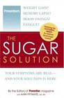 The Sugar Solution : Balance Your Blood Sugar Naturally to Beat Disease, Lose Weight, Gain Energy, and Feel Great