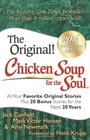 Chicken Soup for the Soul 20th Anniversary Edition All Your Favorite Original Stories Plus 20 Bonus Stories for the Next 20 Years