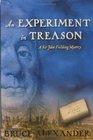 An Experiment in Treason (Sir John Fielding, Bk 9)