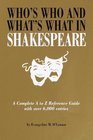 Who's Who  What's What in Shakespeare