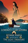 Nonna Maria and the Case of the Lost Treasure A Novel