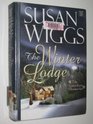 The Winter Lodge (Lakeshore Chronicles, Bk 2) (Large Print)