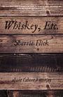 Whiskey Etc Short  stories