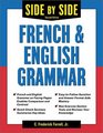 SideBySide French and English Grammar