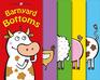 Funny Friends Barnyard Bottoms A silly seekandfind book