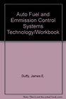 Auto Fuel and Emmission Control Systems Technology/Workbook