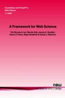 A Framework for Web Science  in Web Science