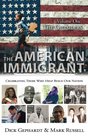 The American Immigrant The Outsiders
