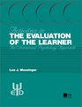 Activities in the Evaluation of the Learner