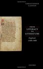 From Literacy to Literature  England 13001400