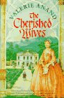 The Cherished Wives (Bridges Over Time/Valerie Anand, Bk 5)