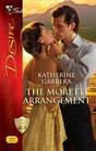 The Moretti Arrangement (Moretti's Legacy, Bk 3) (Silhouette Desire, No 1943)