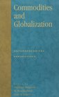 Commodities and Globalization