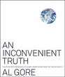 An Inconvenient Truth The Planetary Emergency of Global Warming and What We Can Do About It