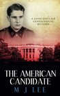 The American Candidate A Jayne Sinclair Genealogical Mystery