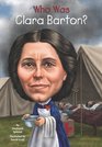 Who Was Clara Barton