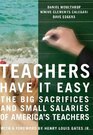 Teachers Have It Easy The Big Sacrifices and Small Salaries of America's Teachers