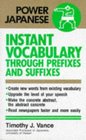 Instant Vocabulary Through Prefixes and Suffixes