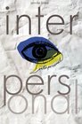 Interpersonal Another novel of halftruths