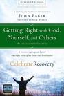 Getting Right with God, Yourself, and Others Participant\'s Guide 3: A Recovery Program Based on Eight Principles from the Beatitudes (Celebrate Recovery)