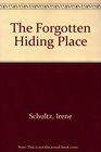 The Forgotten Hiding Place