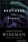 Brothers and Keepers  A Memoir