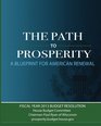The Path to Prosperity A Blueprint for American Renewal