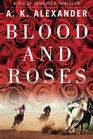 Blood and Roses