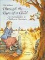 Through the Eyes of a Child An Introduction to Children's Literature