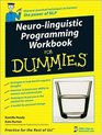 NeuroLinguistic Programming Workbook For Dummies