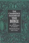 The Cambridge History of the Bible: Volume 1, From the Beginnings to Jerome (The Cambridge History of the Bible)