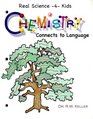 Chemistry Connects to Language