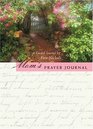 Mom's Prayer Journal A Guided Journal by Fern Nichols