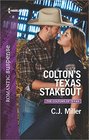 Colton's Texas Stakeout (Coltons of Texas, Bk 4) (Harlequin Romantic Suspense, No 1892)