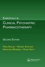 Essentials in Clinical Psychiatric Pharmacotherapy Second Edition