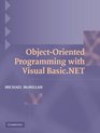ObjectOriented Programming with Visual BasicNET
